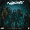The Undershell - Reckless Ninety - Nine